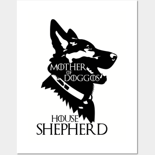 Mother of Doggos House Shepherd Posters and Art